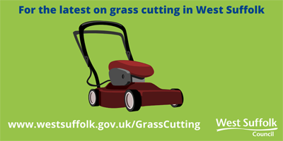 For the latest on grass cutting in West Suffolk - www.westsuffolk.gov.uk/grasscutting