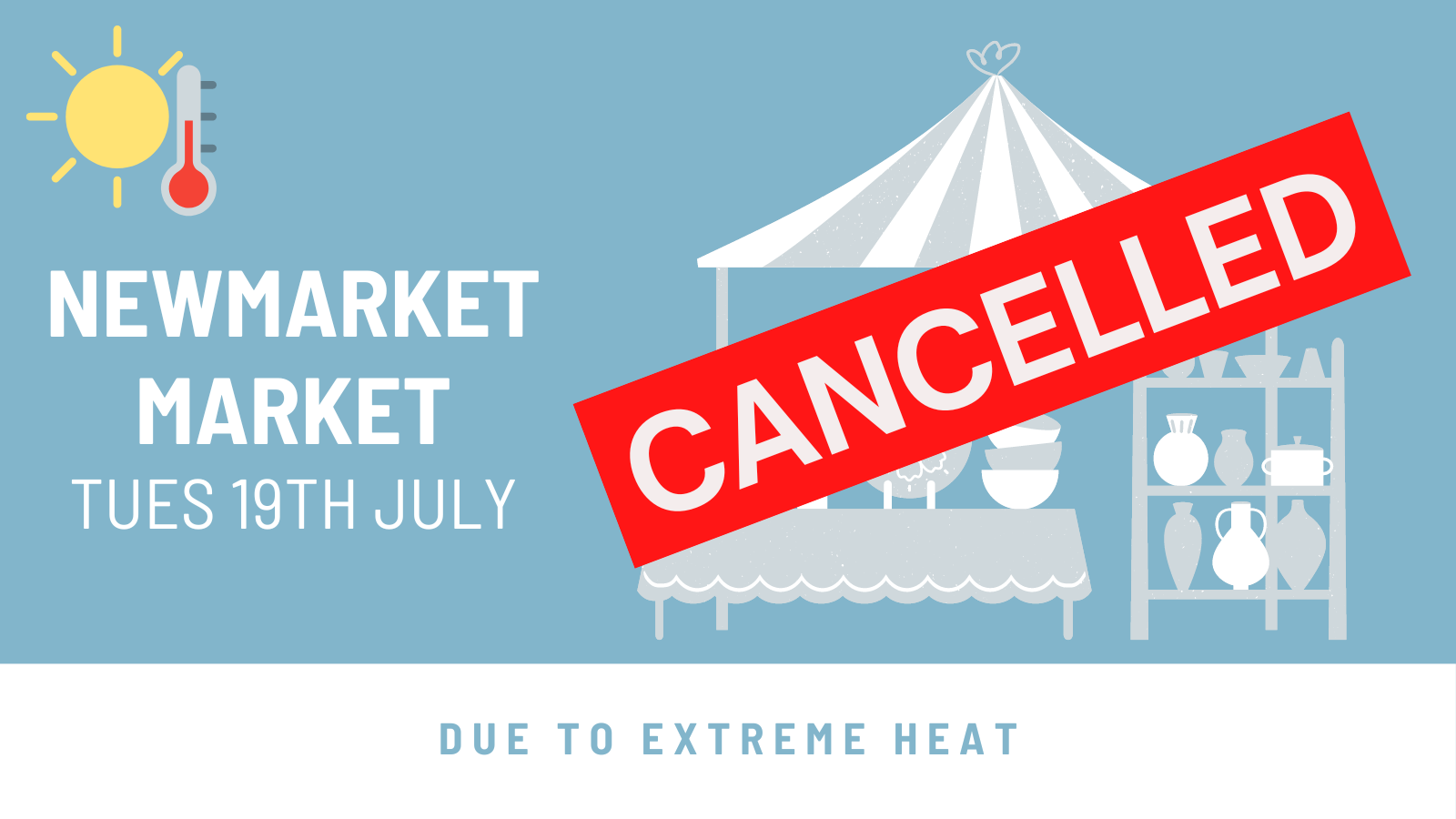 Newmarket Market cancelled 19 July 2022
