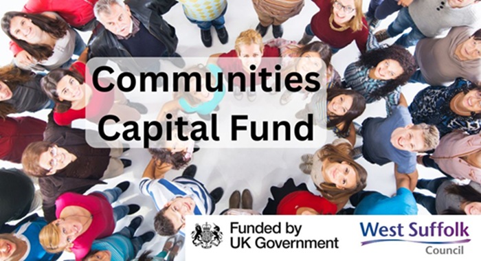 Communities Capital Fund The image shows people of all ages in a circle. The photo is taken from above. It represents community. The text reads Communities Capital Fund. The Funded by UK Government and West Suffolk Council logos feature